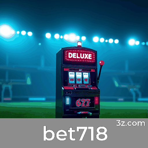 bet718: Cassino Premiado e Pagamentos Rápidos