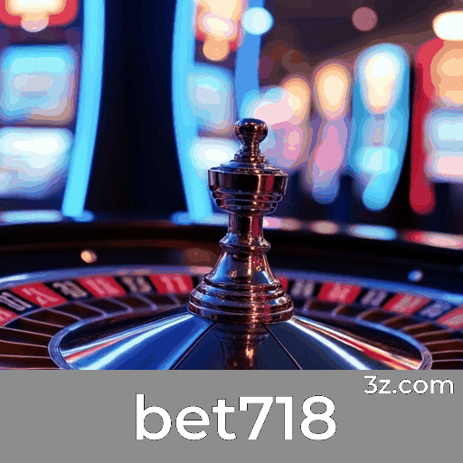 bet718: Cassino Premiado e Pagamentos Rápidos